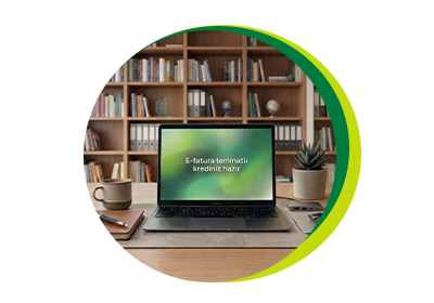 E-Fatura Finansmanı