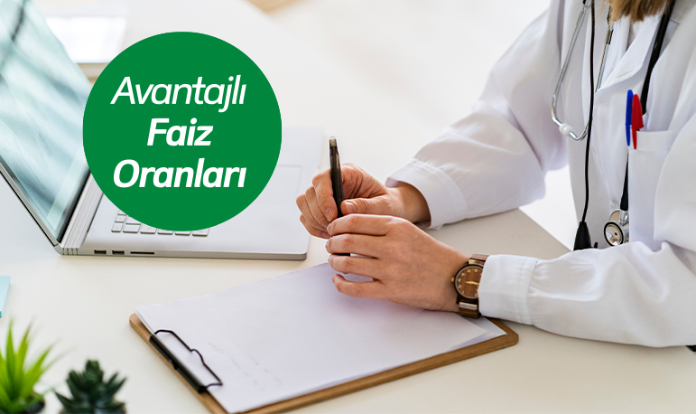 Sağlık Çalışanlarına Özel İhtiyaç Kredisi Kampanyası