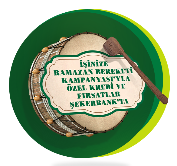 Şekerbank’tan işinize <br>Ramazan Bereketi Kampanyası!